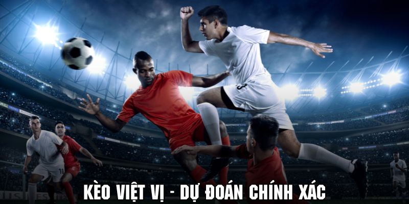 keo viet vi trong bong da 67a88eec74c6d